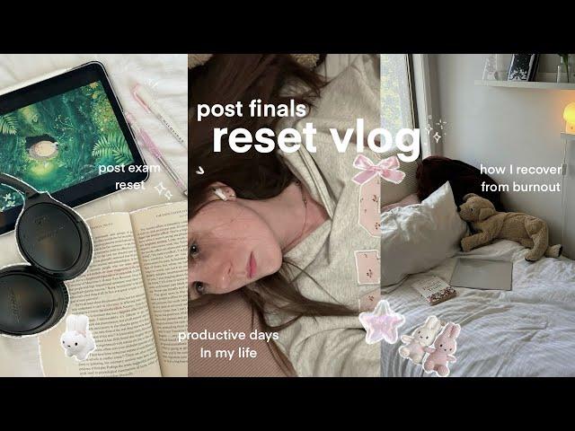 RESET VLOG  post exam reset, how I recover from burnout, productive days in my life + travel prep!~