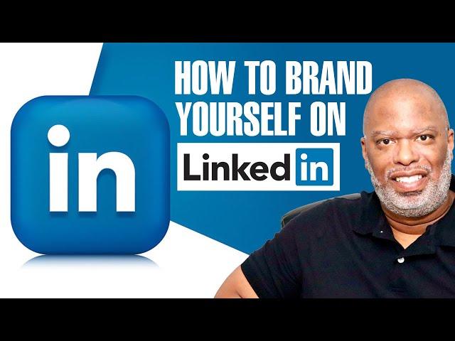 How to Build Your Personal Brand on LinkedIn - Tips to Boost LinkedIn Personal Brand