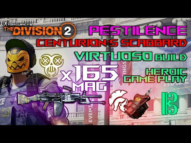 The Division 2 | Pestilence Build | Centurion | Virtuoso | Heroic Jefferson Trade Center | 4K 60fps