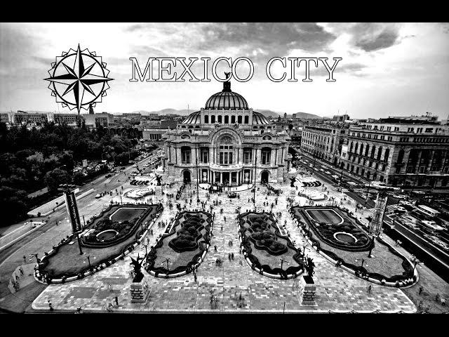 MEXICO CITY THROUGH MY EYES