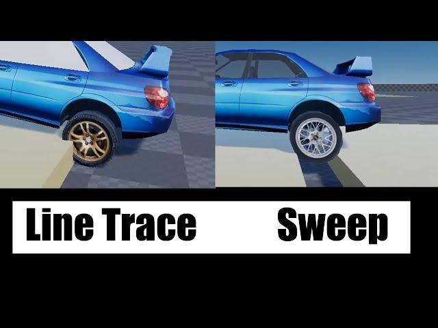 Wheel Contact : LineTrace VS SphereTrace VS Sweep