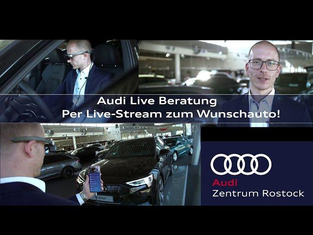 Audi Live Beratung im Audi Zentrum Rostock