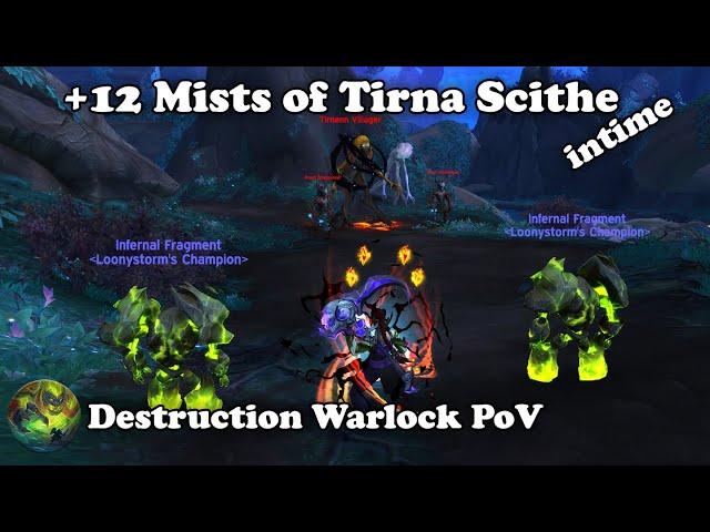 WoW | +12 Mists intime, Destruction Warlock PoV