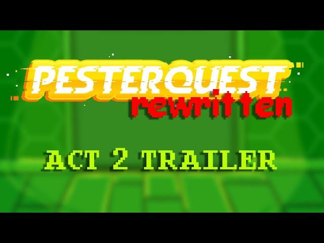 Pesterquest Rewritten: SAHCon Summer 2024 Trailer