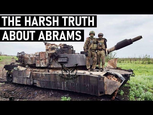 The Harsh Truth about Abrams in Ukraine