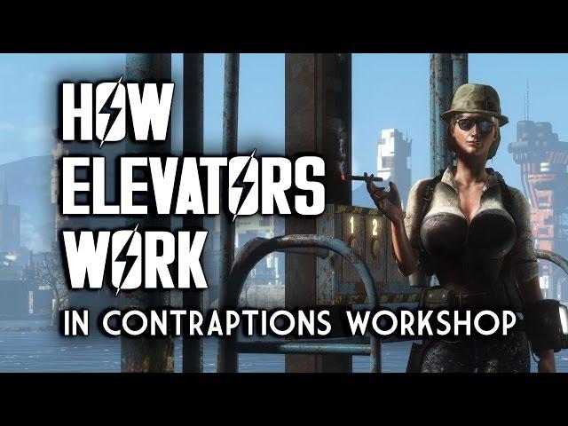 How Elevators Work from Contraptions Workshop - Fallout 4