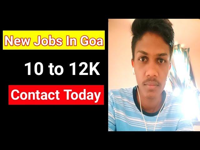 Latest jobs In Goa #006 | Infoflix India