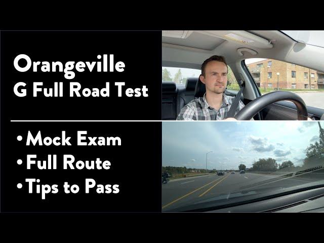 Orangeville G Full Road Test - Full Route & Tips on How to Pass Your Driving Test