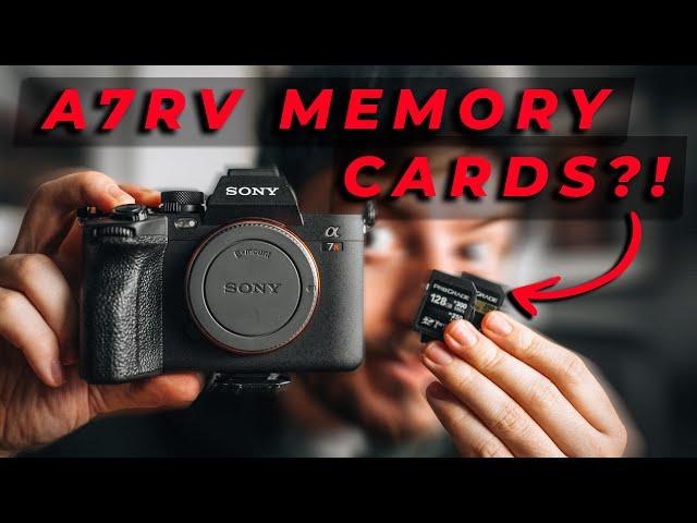 Sony A7Rv And The MEMORY CARDS You Should Use