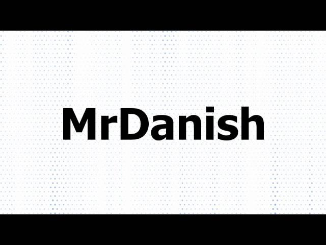 MrDanish177 intro