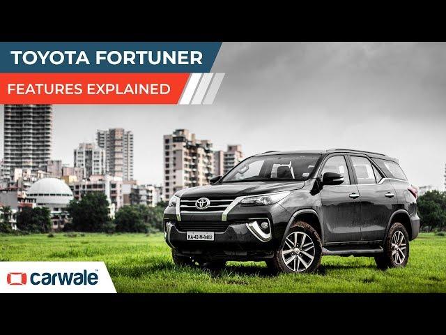 Toyota Fortuner | Features Explained | CarWale