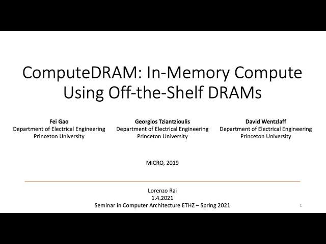 Seminar in Computer Architecture - Session 2.2: ComputeDRAM (Spring 2021)