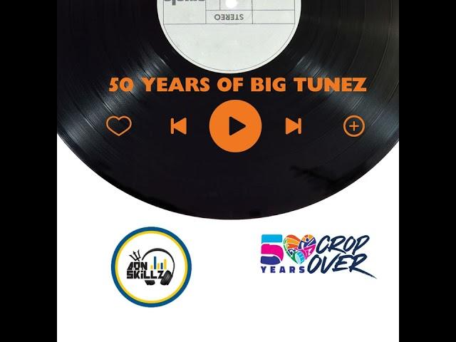 50 Years of Big Tunez - NCF 50 Years of Crop Over 2024 Mix by Aon Skillz