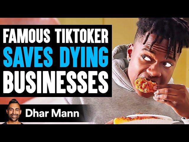 FAMOUS TIKTOKER Saves DYING BUSINESSES, What Happens Is Shocking | Dhar Mann