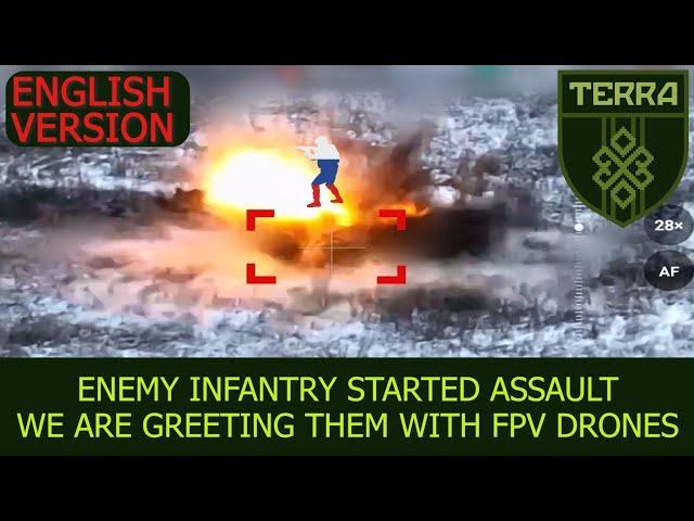 ENG.VER. Enemy infantry, covered by artillery started assault. We are greeting them with FPV drones.