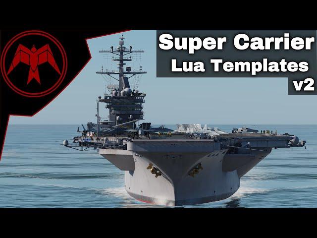 DCS Editor: SuperCarrier lua Templates v2, Delete and spawn static objects in mission!