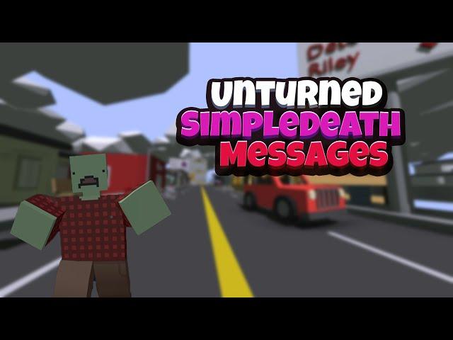 How to install SimpleDeathMessages Unturned 2021!