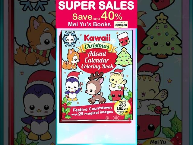 Save up to 40% with SUPER SALES - Mei Yu's Advent Calendar Coloring Books & More #shorts #meiyu