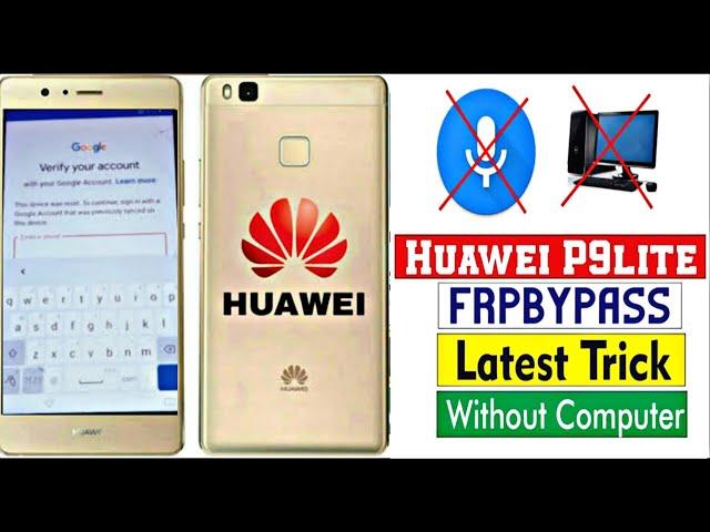 Huawei P9 Lite frp bypass 2024//Huawei P9 Lite (VNS-L22) VNS-L31 Google Lock Bypass Without Pc