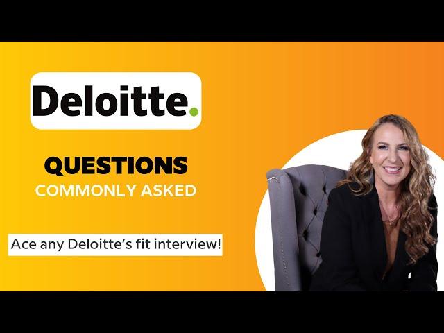 Deloitte Interview Questions and Answers