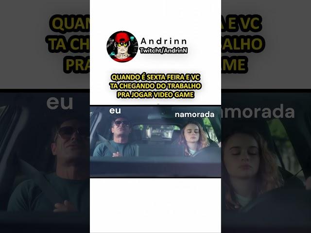 SUA NAMORADA É ASSIM ? (ANDRINN) #memes #entreterimento #shorts