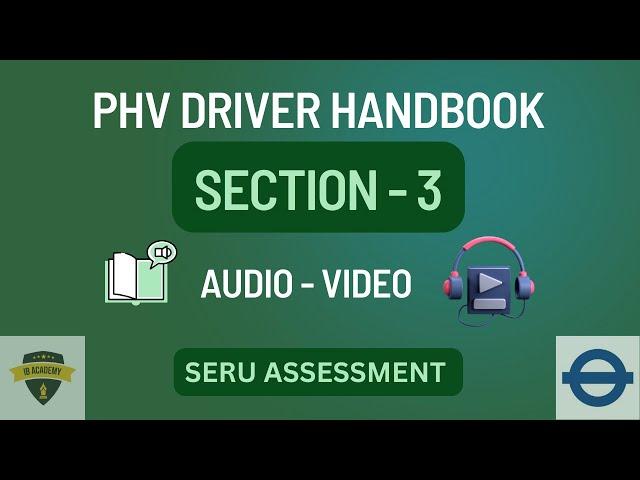 Section 3 - SERU Assessment - Free training- TFL #tfl, #phv, #seru, #london, #phvdriver, #mocktest,