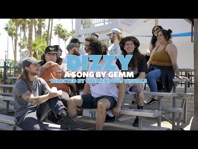 Gemm "Dizzy" Official Music Video