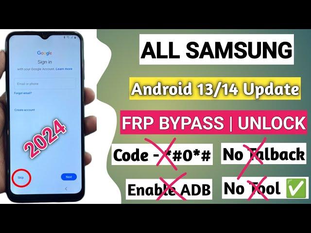 WITHOUT PC 2024 All Samsung Android 13/14 FRP Bypass | After Reset Google Account Bypass New Method