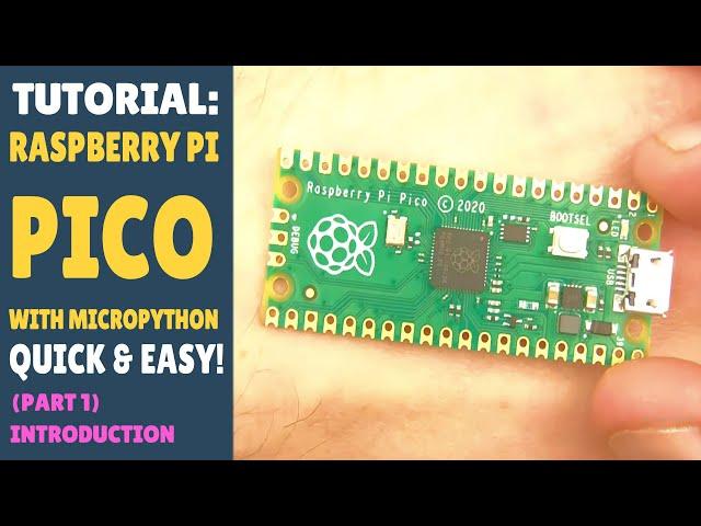 Raspberry Pi Pico - MicroPython - Simple Tutorials - Lesson 1: About your Pi