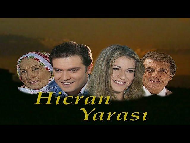 Hicran Yarası  - 1.Bölüm