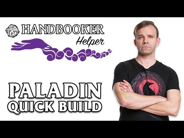 Handbooker Helper: Paladin (Quick Build)