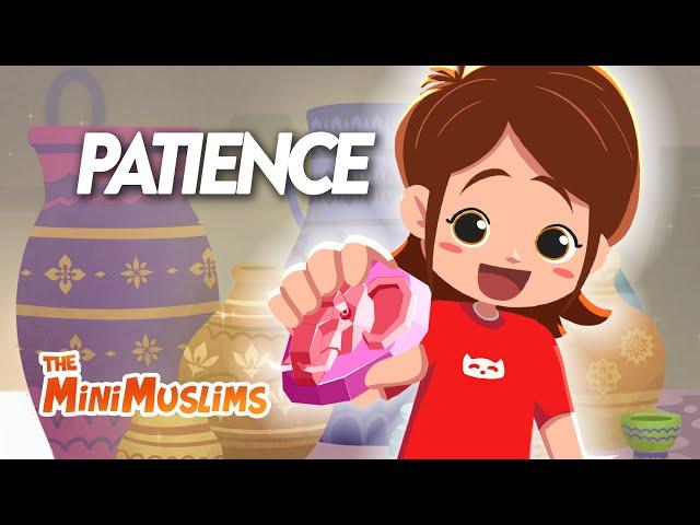 Patience  Episode 3 | The MiniMuslims Islamic Cartoon Series for Kids ️