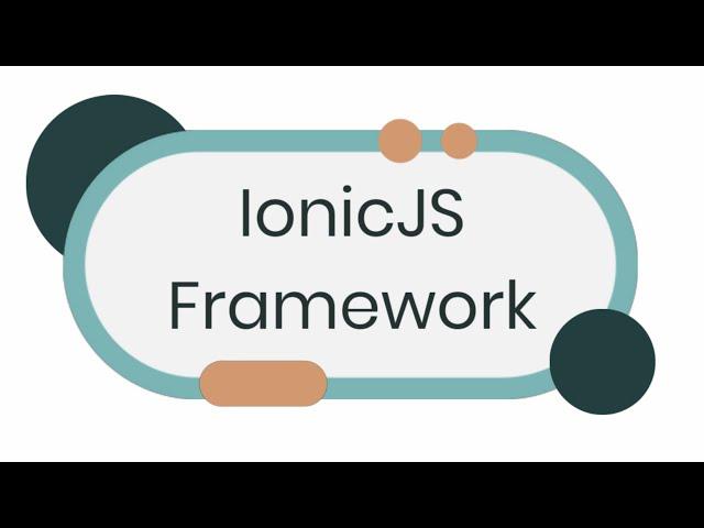 A Beginner's Guide to Learning Ionic Framework