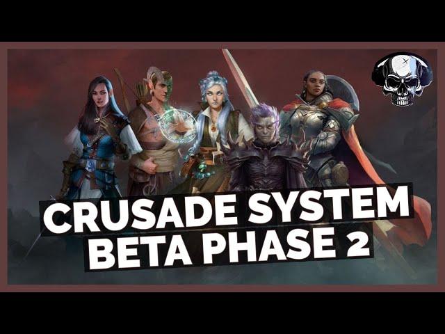 Pathfinder: WotR - Crusade System - Beta Phase 2