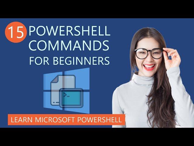 15 Useful PowerShell Commands for Beginners | Learn Microsoft PowerShell