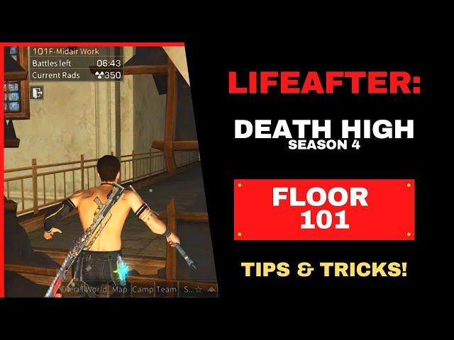 LIFEAFTER | DEATH HIGH FLOOR 101 | GAMEPLAY GUIDE / TIPS & TRICKS | DH SEASON 4