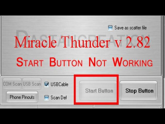 miracle box start button not working 2020