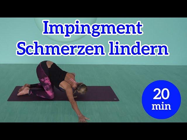 Impingement Syndrom Schmerzen in 19 Minuten lindern  mit Yogatherapie