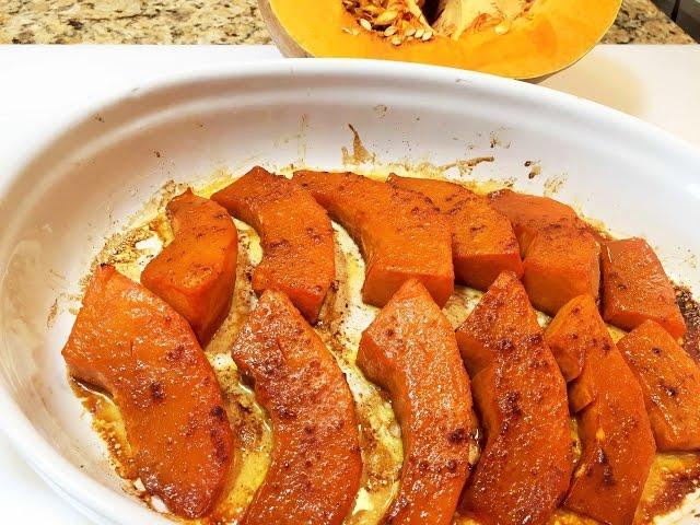 Тыква в Духовке КАРАМЕЛЬНАЯ .Простой Рецепт из Тыквы.. Pumpkin caramelized in the oven