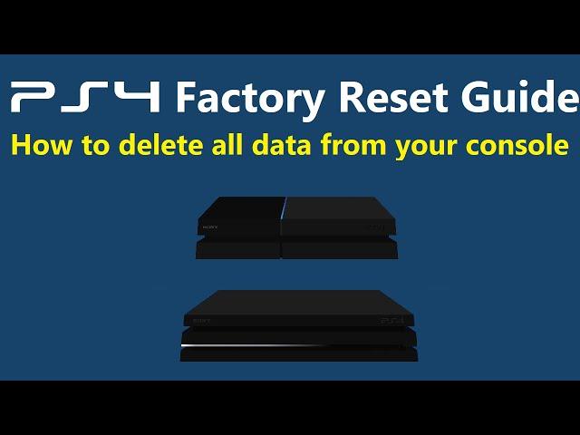 How to Factory Reset a PS4 (Initialize, Delete All Data)