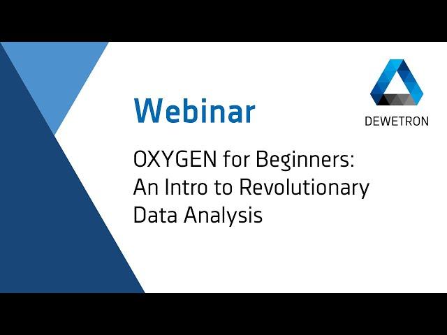 OXYGEN for Beginners: An Intro to Revolutionary Data Analysis