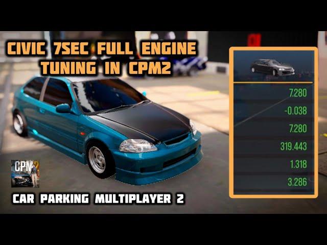 Honda Civic Ek9 7sec Drag race engine setup in new Car Parking Multiplayer 2 ️‍