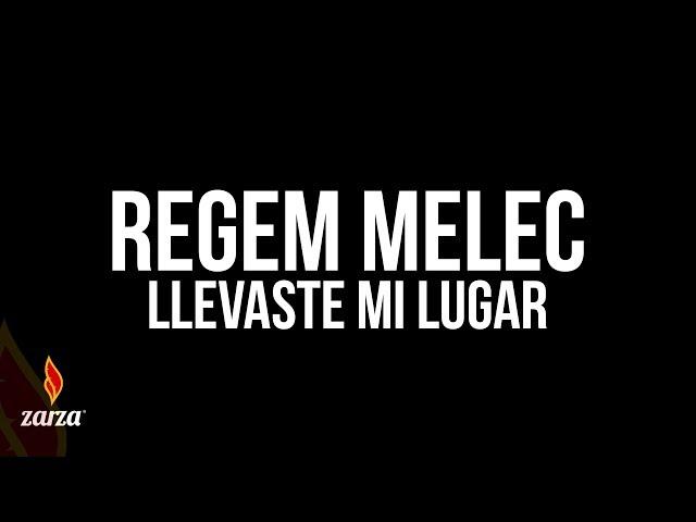 Regem Melec - Llevaste Mi Lugar - [Full Album] | LLDM