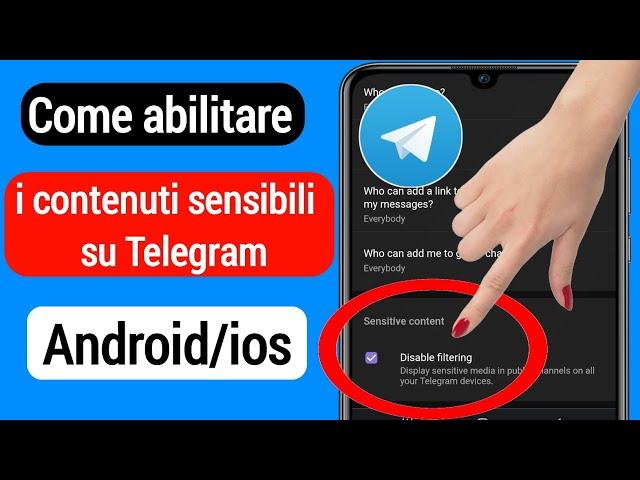 Come abilitare i contenuti sensibili su Telegram (Android/ios) |contenuto sensibile di Telegram