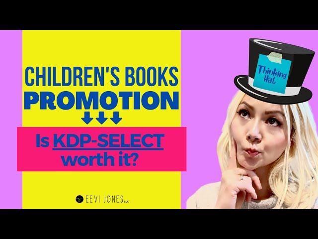 Children's Book Promotion - Is KPD Select worth it?