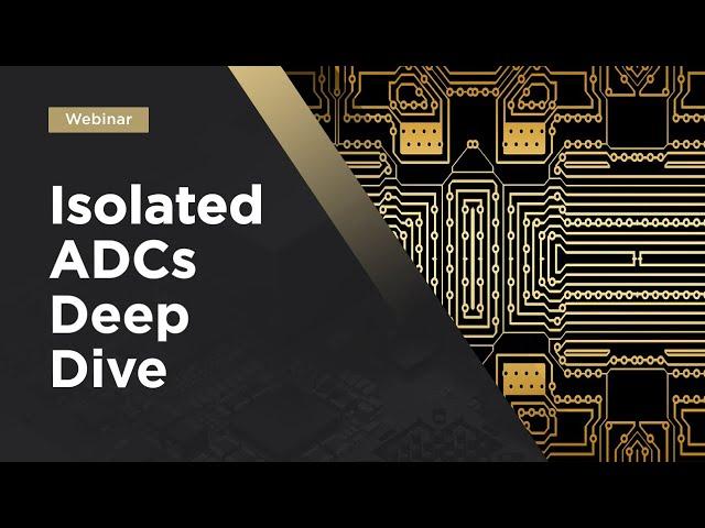 Isolated ADCs Deep Dive