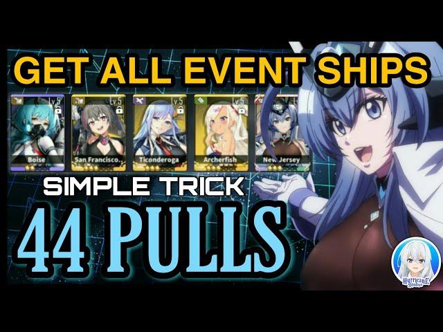 How I got ALL SHIPS in every event banner with SIMPLE TRICKS - Azur Lane