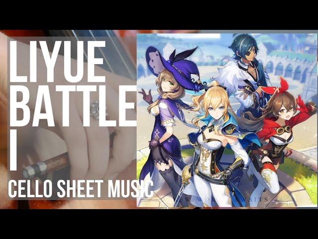 Cello Sheet Music: How to play Liyue Battle I (Genshin Impact) by Yu Peng Chen
