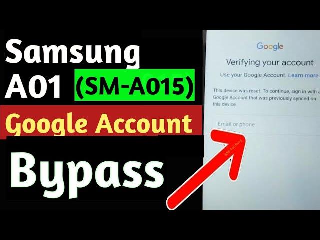 Samsung A01 (SM-A015F) FRP Bypass Android 11 Without PC 2023