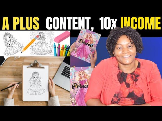 How A plus Content will make you more money